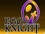 Egg Knight